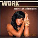 Kelly Rowland: Work - The Best Of [CD]