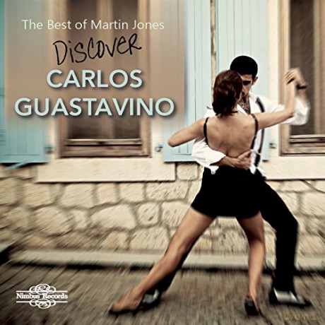 Martin Jones: Guastavino: The Best Of [CD]