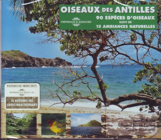 Oiseaux Des Antilles: Guide 90 Expeces Communes Indexees Suivi De 15 Ambiancse Naturelles [2CD]