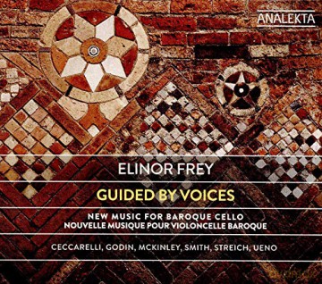 Elinor Frey: Guided By Voices: New Music For Baroque Cello [CD]