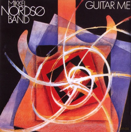 Mikkel Nordso Band: Guitar Me [CD]