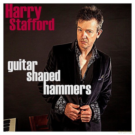 Harry Stafford: Guitar Shaped Hammers [CD]