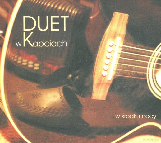 Duet W Kapciach: W Środku Nocy (digipack) [CD]
