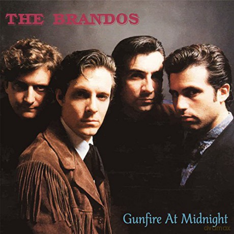 Brandos: Gunfire At Midnight [CD]