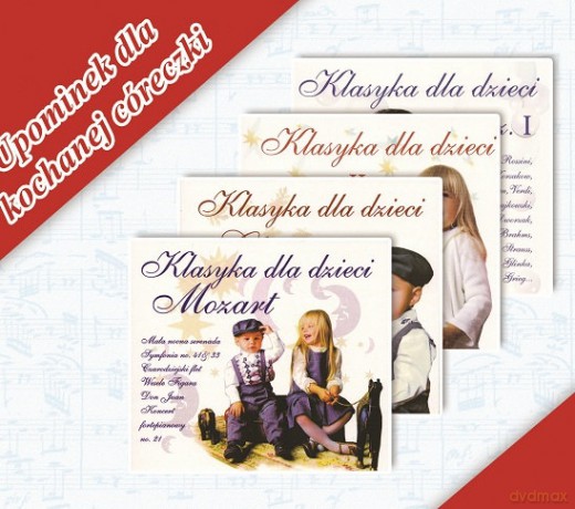 Upominek Dla Kochanej Córeczki - Klasyka Dla Dzieci BOX [4CD]