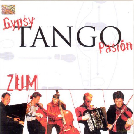 Zum: Gypsy Tango Pasion [CD]