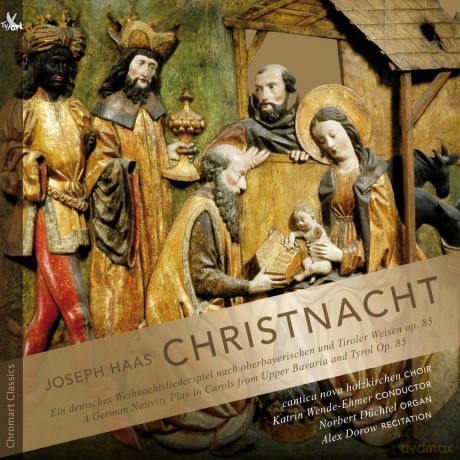 Cantica Nova Holzkirchen: Haas: Christnacht - A German Nativity Play In Carols [CD]