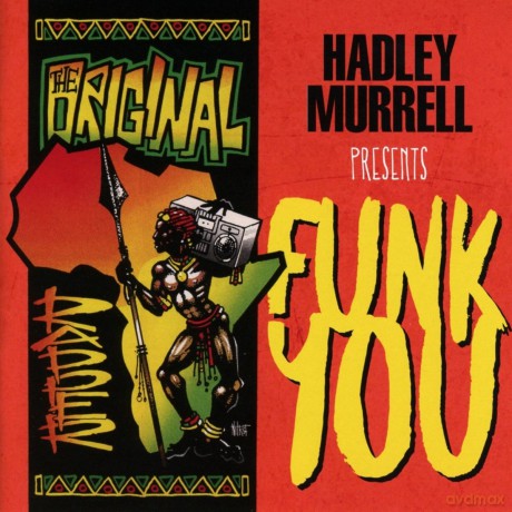 Hadley Murrell Presents Funk You [CD]