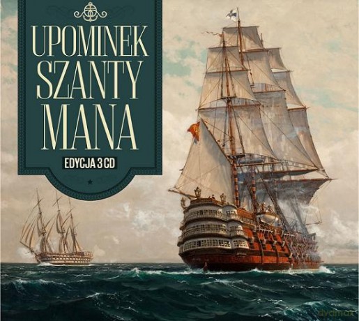 Upominek Dla Szantymana: Morze Nasze Morze / Shanties And Seasongs / Trzy Majtki: Z Prądem BOX [3CD]