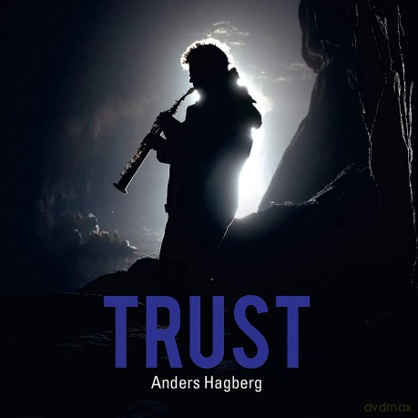 Anders Hagberg: Hagberg: Trust [CD]