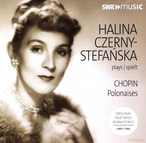 Czerny-Stefanska: Halina Czerny-Stefanska Plays Chopin: Polonaises [CD]