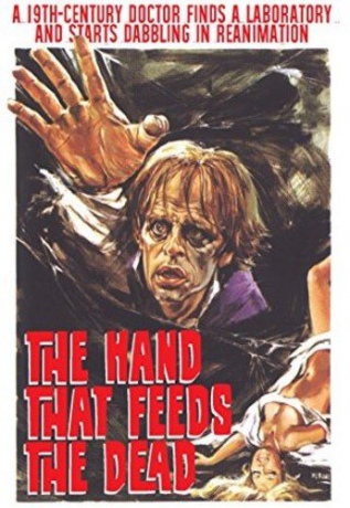 Hand That Feeds The Dead [DVD]