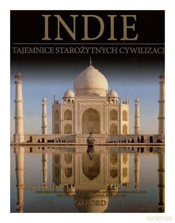 Tajemnice starożytnych cywilizacji 39: Indie - Od XV do XIX w [DVD]+[książka]