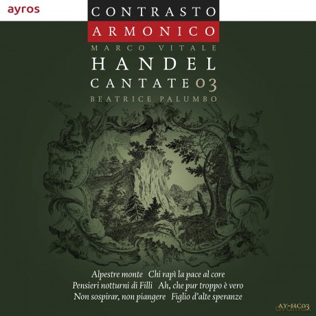 Contrasto Armonico: Handel: Cantate 03 [CD]