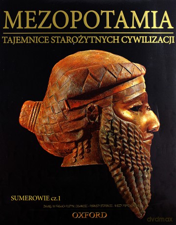 Tajemnice starożytnych cywilizacji 41: Sumerowie cz. 1 [DVD]+[książka]