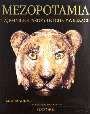 Tajemnice starożytnych cywilizacji 42: Sumerowie cz. 2 [DVD]+[książka]
