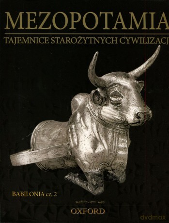 Tajemnice starożytnych cywilizacji 44: Mezopotamia - Babilonia cz. 2 [DVD]+[książka]