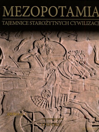 Tajemnice starożytnych cywilizacji 45: Mezopotamia - Asyria cz. 1 [DVD]+[książka]