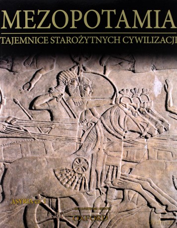 Tajemnice starożytnych cywilizacji 45: Mezopotamia - Asyria cz. 1 [DVD]+[książka]