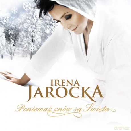 Irena Jarocka: Ponieważ Znów Są Święta [CD]