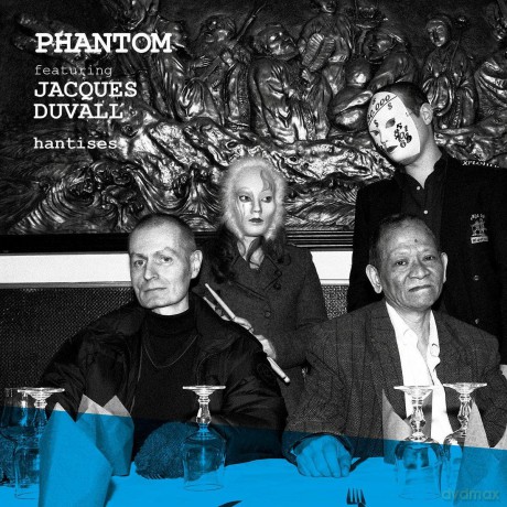 Phantom Feat. Jacques Duvall: Hantises [Winyl]