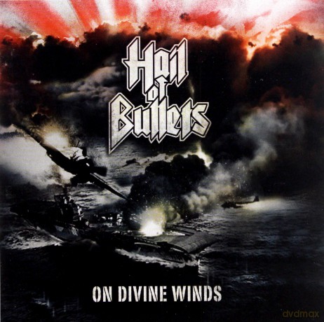Hail Of Bullets: On Divine Winds [CD]