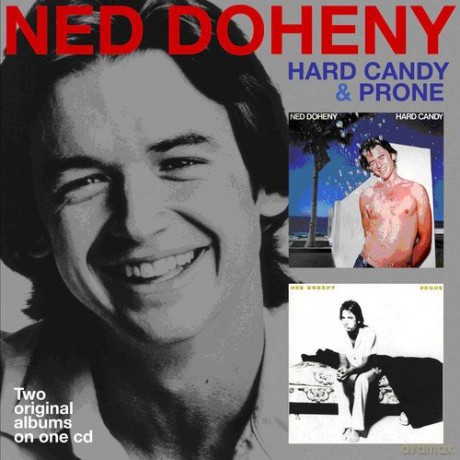 Ned Doheny: Hard Candy/Prone [CD]