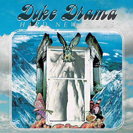 Dyke Drama: Hard New Pills [Winyl]