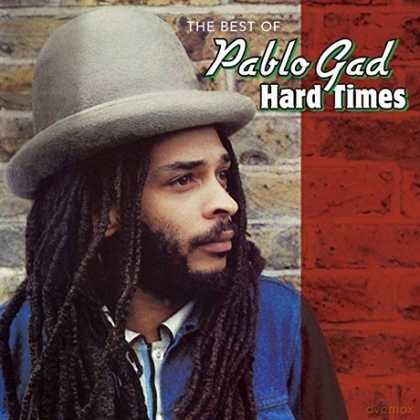 Pablo Gad: Hard Times - The Best Of [CD]