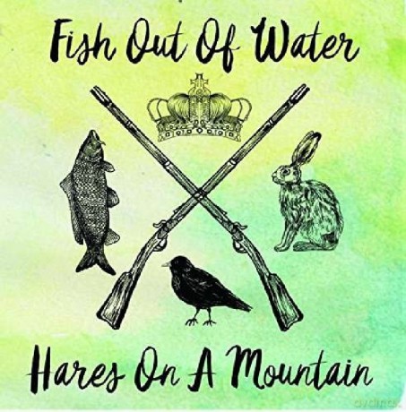 Fish Out Of Water: Hares On A Mountain (Ep) [CD]