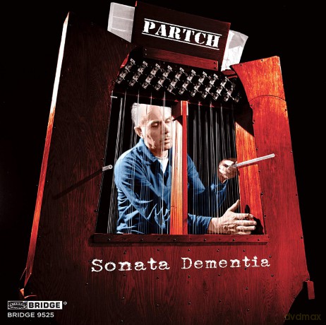 Partch: Harry Partch: Sonata Dementia - Music Of Harry Partch. Vol. 3 [CD]