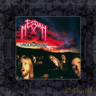 Messiah: Underground (Digipack) [2CD]
