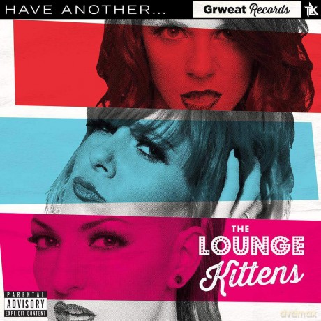 Lounge Kittens: Have Another... [CD]