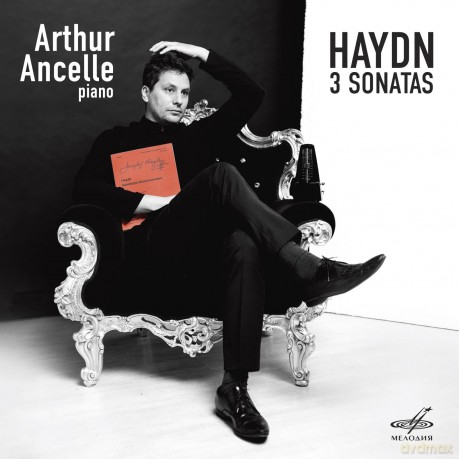 Arthur Ancelle: Haydn/3 Sonatas [CD]