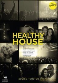 Bobbie Houston Hil: Healthy House [CD]