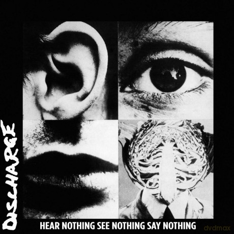 Discharge: Hear Nothing See Nothing Say Nothing [Winyl]