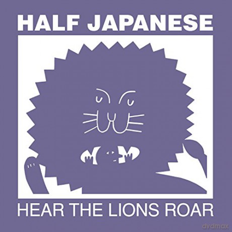 Half Japanese: Hear The Lions Roar [Winyl]