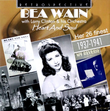 Bea Wain: Heart And Soul [CD]