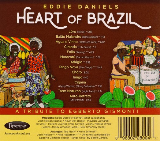 Eddie Daniels: Heart Of Brazil: A Tribute To Egberto Gismonti [CD]