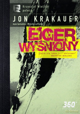 Eiger wyśniony - Jon Krakauer / Zew ciszy [książka]+[DVD]