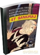 47 Samuraj - Stephen Hunter [KSIĄŻKA]