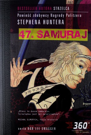 47 Samuraj - Stephen Hunter [KSIĄŻKA]