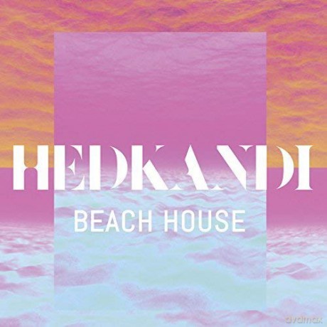 Hed Kandi: Beach House [2CD]
