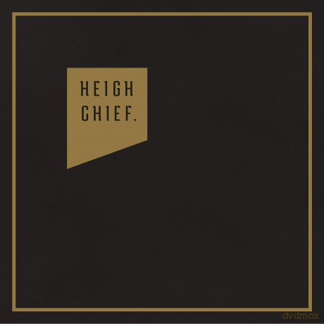 Heigh Chief: Heigh Chief [CD]