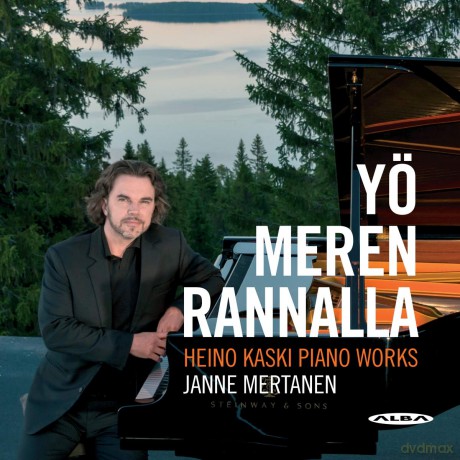 Janne Mertanen: Heino Kaski: Yo Meren Rannalla - Piano Works [CD]