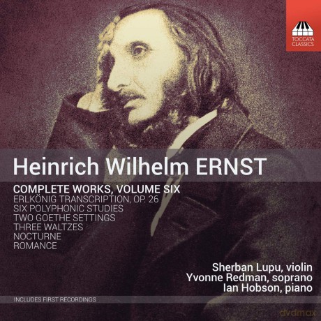 Heinrich Wilhelm Ernst: Complete Works Volume Six [CD]