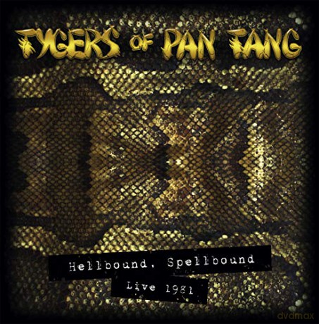 Tygers Of Pan Tang: Hellbound Spellbound 81 [Winyl]
