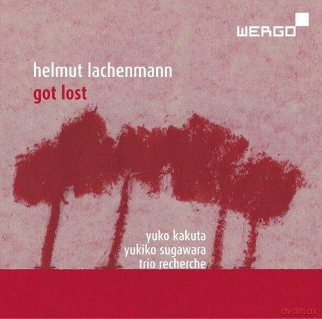 Helmut Lachenmann: Got Lost [CD]