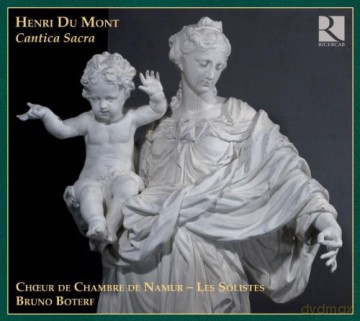 Choeur De Chambre De Namur: Henri Du Mont: Cantica Sacra [CD]