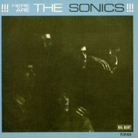 Sonics: Here Are The Sonics [CD]